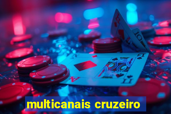 multicanais cruzeiro